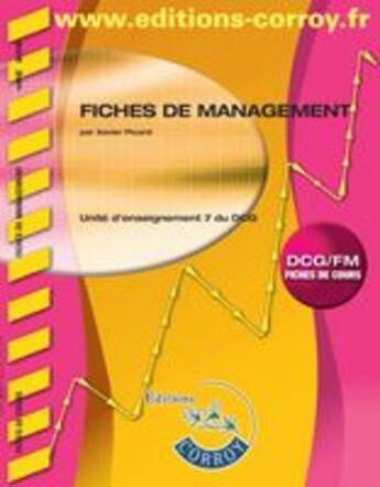 Couverture du livre « Fiches de management ; UE 7 du DCG ; pochette » de Xavier Picard aux éditions Corroy