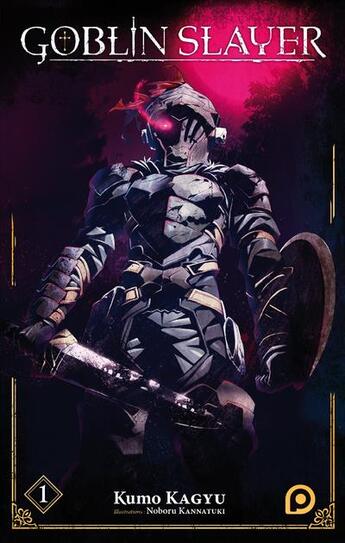 Couverture du livre « Goblin slayer t.1 » de Kumo Kagyu et Noboru Kannatsuki aux éditions Kurokawa