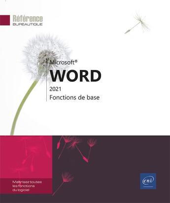 Couverture du livre « Word 2021 : fonctions de base ; niveau débutant » de  aux éditions Eni