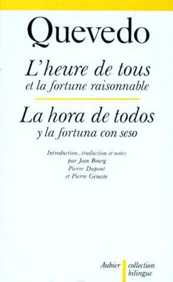 Couverture du livre « L'Heure de tous et la fortune raisonnable » de Francisco De Quevedo aux éditions Aubier