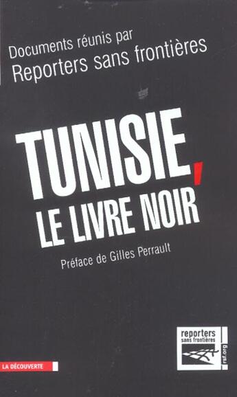 Couverture du livre « Tunisie, le livre noir » de Reporters Sans Front aux éditions La Decouverte