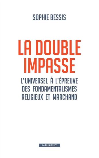 Couverture du livre « La double impasse » de Bessis Sophie aux éditions La Decouverte