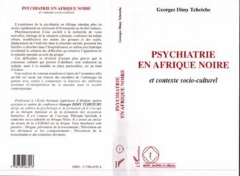 Couverture du livre « Psychiatrie en afrique noire et contexte socioculturel » de Dimy Tchetche G. aux éditions L'harmattan