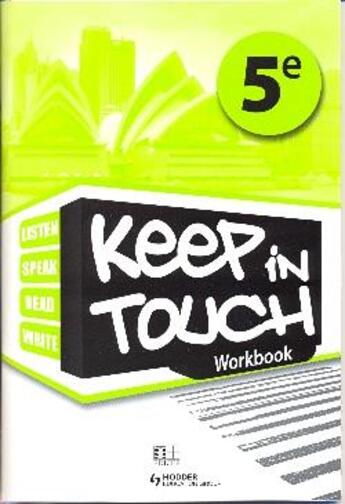 Couverture du livre « Keep in touch 5eme workbook » de  aux éditions Edicef