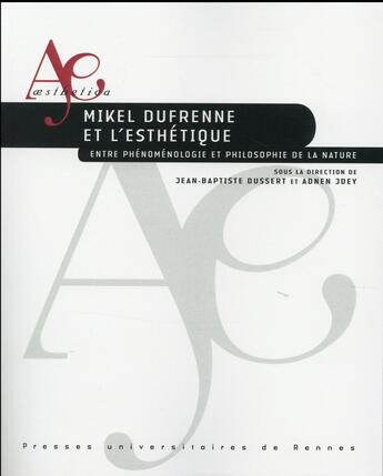 Couverture du livre « Mikel dufrenne et l esthetique » de Pur aux éditions Pu De Rennes