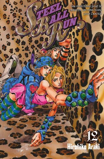 Couverture du livre « Jojo's bizarre adventure - saison 7 ; steel ball run Tome 12 » de Hirohiko Araki aux éditions Delcourt