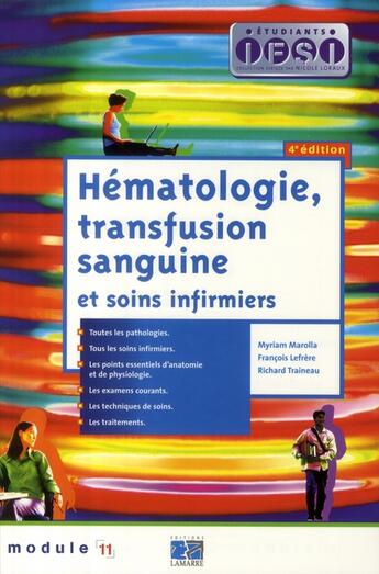 Couverture du livre « Hematologie transfusion sanguine et soins infirmiers 4e edition » de Marolla aux éditions Lamarre