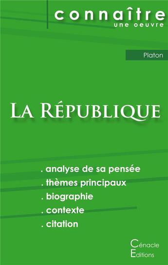 Couverture du livre « Fiche de lecture la République de platon (analyse littéraire de référence et résumé complet) » de  aux éditions Editions Du Cenacle