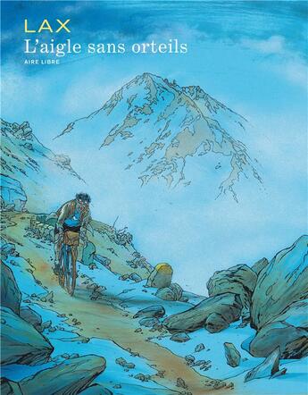 Couverture du livre « L'aigle sans orteils » de Lax aux éditions Dupuis