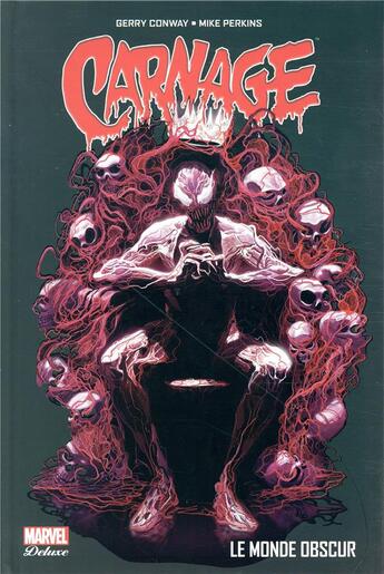 Couverture du livre « Carnage ; le monde obscur » de Gerry Conway et Mike Perkins aux éditions Panini