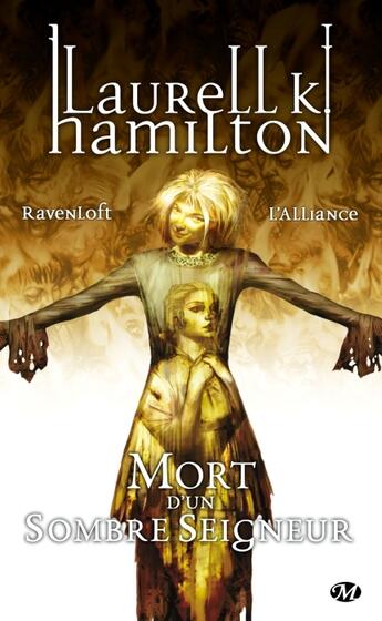 Couverture du livre « Ravenloft Tome 1 ; l'alliance ; mort d'un sombre seigneur » de Laurell K. Hamilton aux éditions Bragelonne