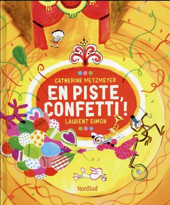 Couverture du livre « En piste confetti » de Metzmeyer Catherine et Laurent Simon aux éditions Mijade