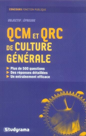 Couverture du livre « Qcm et qrc de culture générale » de  aux éditions Studyrama