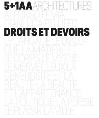 Couverture du livre « 5+1 AA ; droits et devoirs » de Paul Ardenne aux éditions Aam - Archives D'architecture Moderne