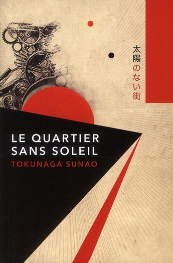 Couverture du livre « Le quartier sans soleil » de Sunao Tokunaga aux éditions Yago