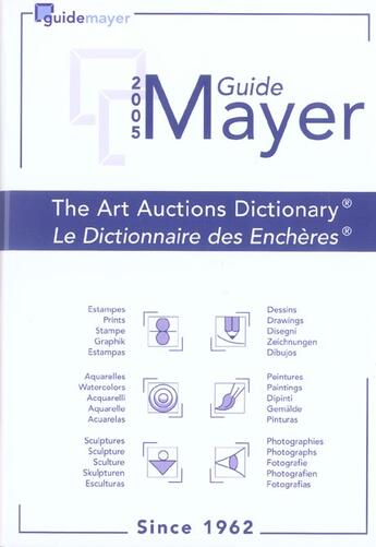 Couverture du livre « Guide Mayer 2005 - Dictionnaire Des Encheres » de  aux éditions Acatos