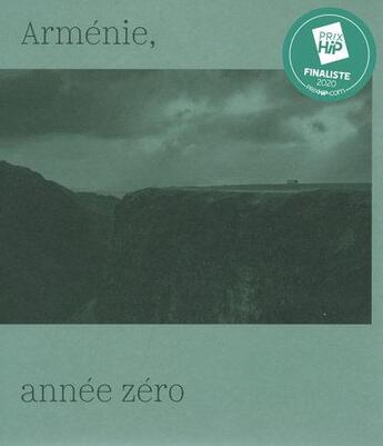 Couverture du livre « Arménie, année zéro » de Patrick Rollier aux éditions D'une Rive A L'autre