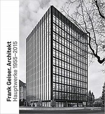 Couverture du livre « Frank geiser. architekt /allemand » de Park Books aux éditions Park Books