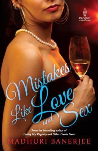 Couverture du livre « Mistakes Like Love and Sex » de Banerjee Madhuri aux éditions Penguin Books Ltd Digital