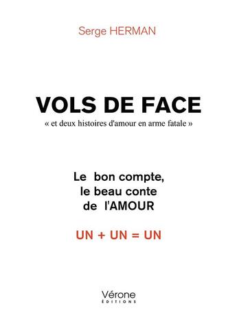 Couverture du livre « Vols de face » de Serge Herman aux éditions Verone