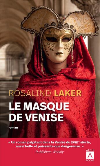 Couverture du livre « Le masque de Venise » de Rosalind Laker aux éditions Archipoche