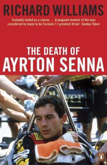 Couverture du livre « The Death of Ayrton Senna » de Richard Williams aux éditions Penguin Books Ltd Digital