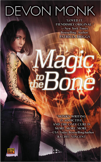 Couverture du livre « Magic to the Bone » de Monk Devon aux éditions Penguin Group Us