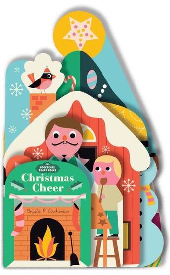 Couverture du livre « CHRISTMAS CHEER - BOOKSCAPE BOARD BOOKS » de Ingela Peterson Arrhenius aux éditions Chronicle Books