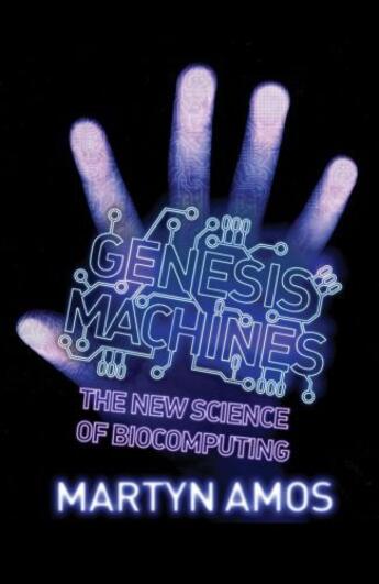 Couverture du livre « Genesis Machines » de Amos Martyn aux éditions Atlantic Books