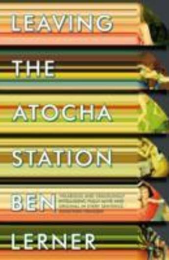 Couverture du livre « LEAVING THE ATOCHA STATION » de Ben Lerner aux éditions Granta Books