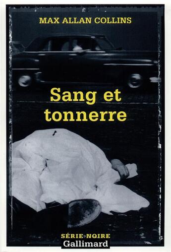 Couverture du livre « Sang et tonnerre » de Max Allan Collins aux éditions Gallimard