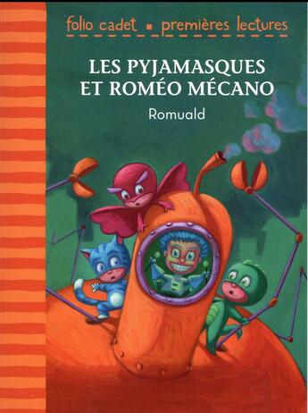 Couverture du livre « Les Pyjamasques et Roméo Mécano » de Romuald aux éditions Gallimard-jeunesse