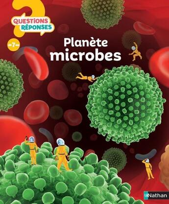 Couverture du livre « Planète microbes » de Muriel Zurcher et Andre Nicolas aux éditions Nathan