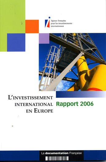 Couverture du livre « L'investissement international en europe ; rapport 2006 » de  aux éditions Documentation Francaise