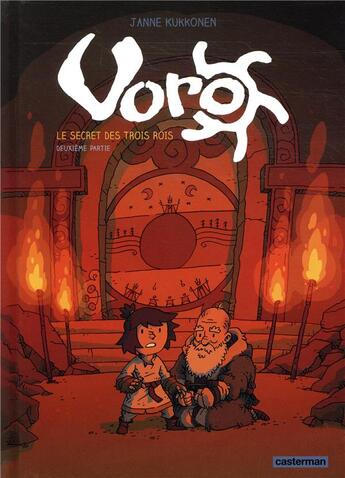 Couverture du livre « Voro - cycle 1 : le secret des trois rois Tome 2 » de Janne Kukkonen aux éditions Casterman