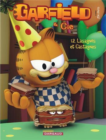 Couverture du livre « Garfield & Cie t.12 : lasagnes et castagnes » de Jim Davis aux éditions Dargaud