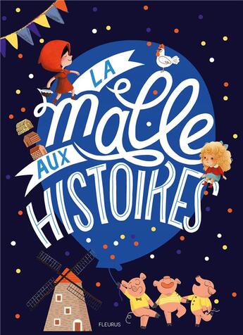 Couverture du livre « La malle aux histoires » de  aux éditions Fleurus