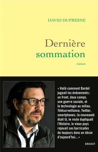 Couverture du livre « Dernière sommation » de David Dufresne aux éditions Grasset