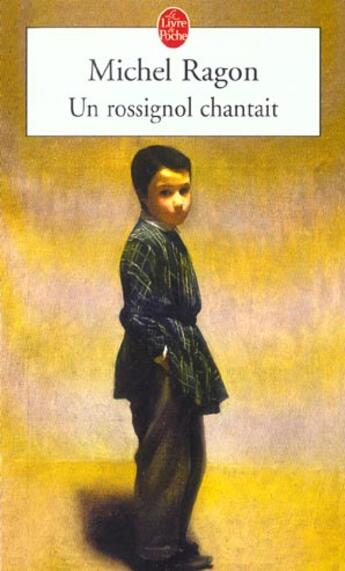 Couverture du livre « Un rossignol chantait » de Michel Ragon aux éditions Le Livre De Poche