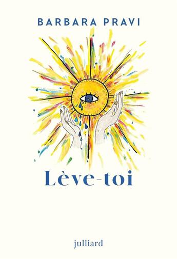 Couverture du livre « Lève-toi » de Barbara Pravi aux éditions Julliard