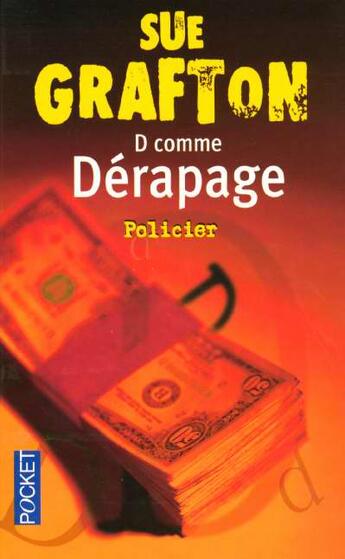 Couverture du livre « D comme derapage » de Sue Grafton aux éditions Pocket