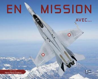 Couverture du livre « En mission avec... » de Henri-Pierre Grolleau aux éditions Marines