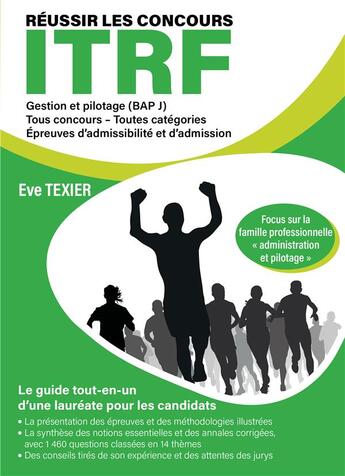 Couverture du livre « Réussir les concours ITRF » de Eve Texier aux éditions Publishroom Factory