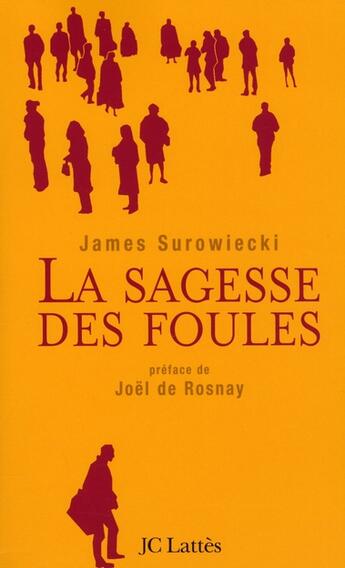 Couverture du livre « La sagesse des foules » de Surowiecki-J aux éditions Lattes