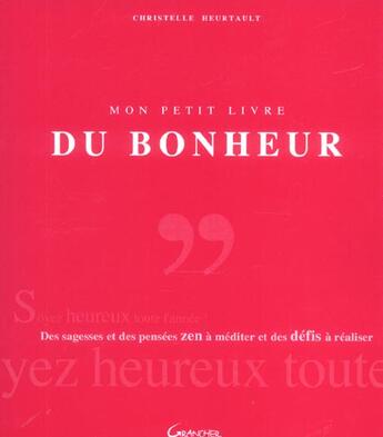 Couverture du livre « Mon petit livre du bonheur » de Christelle Heurtault aux éditions Grancher