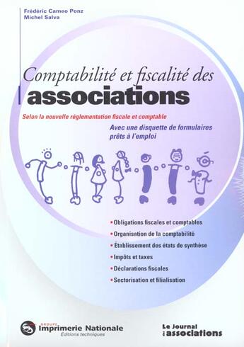 Couverture du livre « Comptabilite Et Fiscalite Des Associations » de Michel Salva et Frederic Cameo-Ponz aux éditions Imprimerie Nationale