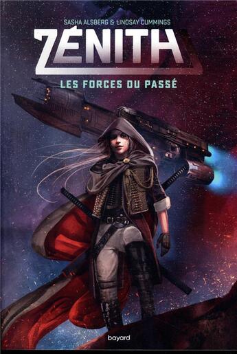 Couverture du livre « Zenith t.1 » de Sasha Alsberg et Lindsay Cummings aux éditions Bayard Jeunesse