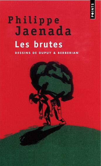 Couverture du livre « Les brutes » de Philippe Jaenada aux éditions Points