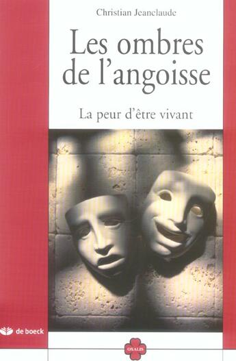 Couverture du livre « Les ombres de l'angoisse » de Christian Jean-Claude aux éditions De Boeck Superieur