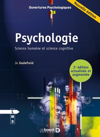 Couverture du livre « Psychologie ; science humaine et science cognitive (3e édition) » de Jo Godefroid aux éditions De Boeck Superieur